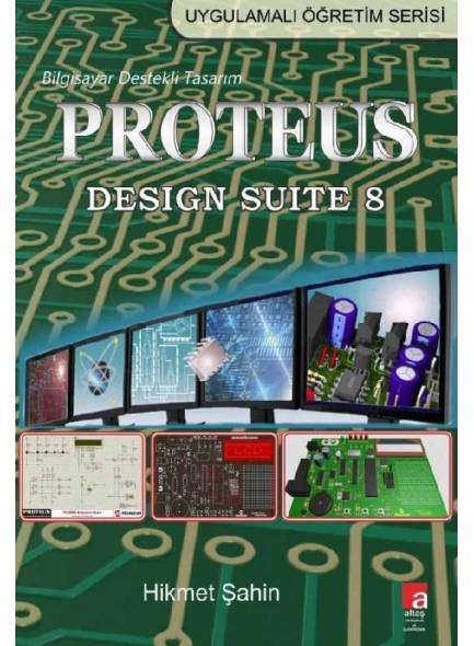 Proteus Design Suite 8 - Hikmet Şahin