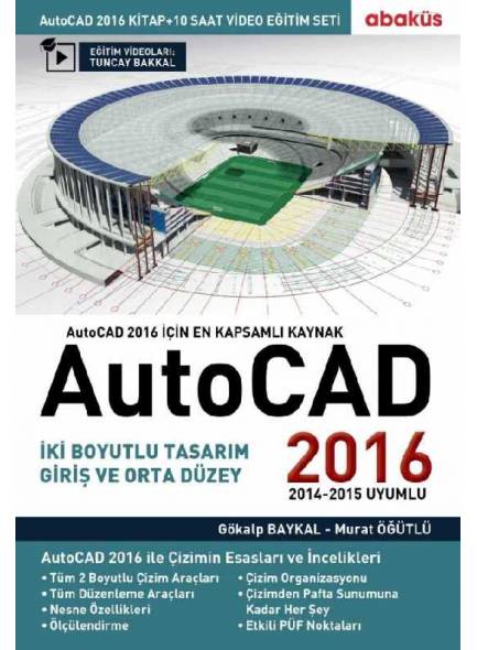 AutoCAD 2016 (Online Video Eğitim Seti Hediyeli) - Murat Öğütlü